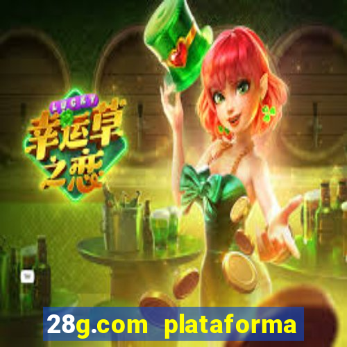 28g.com plataforma de jogos